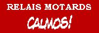 Les Relais Calmos ! sur la route du GP de France.