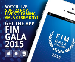 Une application pour suivre la cérémonie du FIM Gala 2015.