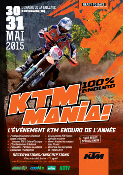 9ème édition de la KTM MANIA fin mai 2015.