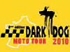 Coup d'envoi imminent du Dark Dog Moto Tour 2010.