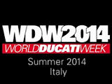 Le milieu de l'été sera chaud au World Ducati Week 2014.