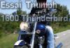 Nouvel essai de la Triumph 1600 Thunderbird