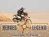 La légende des Héros 2010 : le rallye pour tous de Paris à Dakar.