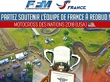 Envolez vous aux USA pour soutenir les Bleus au Motocross des Nations 2018.