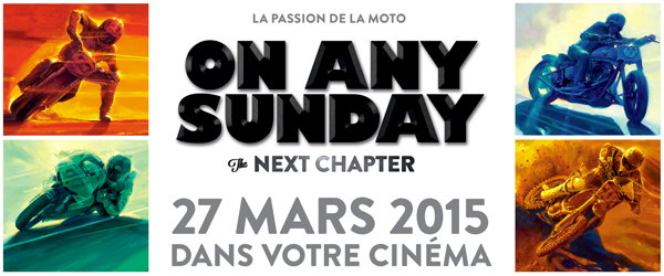 On Any Sunday the Next Chapter - Projection à la fin du mois.