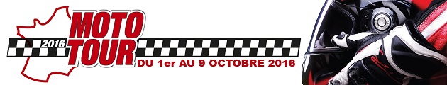 Le parcours du Moto Tour 2016 se précise.