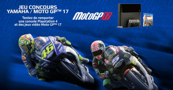 Concours Yamaha / MotoGP17 - Une PS4 et des jeux à gagner.