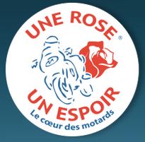 Une rose, un espoir - Des motards contre le cancer.