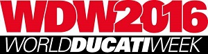 World Ducati Week 2016 - La Desmo-invasion en approche !